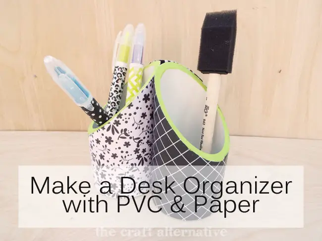 Desk Organizer Made with PVC Pipe and Paper_Featured